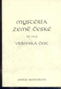 Mystéria země české. Díl pátý. Vršovská čest