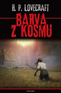 Barva z kosmu a jiné horrory