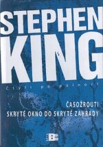 Čtyři po půlnoci I. – Časožrouti / Skryté okno do skryté zahrady