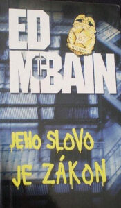 Jeho slovo je zákon