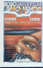 Kyborg / Zázrak
