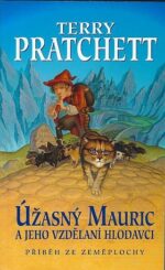 Úžasný Mauric a jeho vzdělaní hlodavci