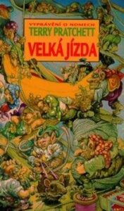 Velká Jízda/Na cestu