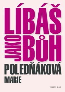 Líbáš jako Bůh