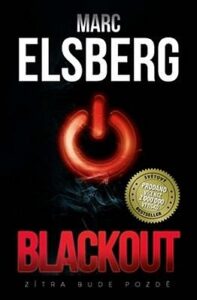 Blackout – Zítra bude pozdě