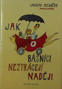 Jak básníci neztrácejí naději