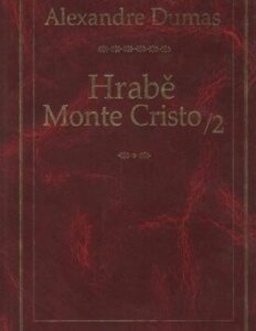 Hrabě Monte Cristo II
