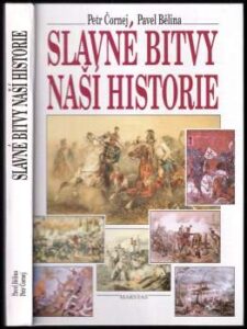 Slavné bitvy naší historie